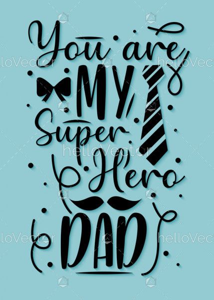 Fathers day typography design - Vector illustration