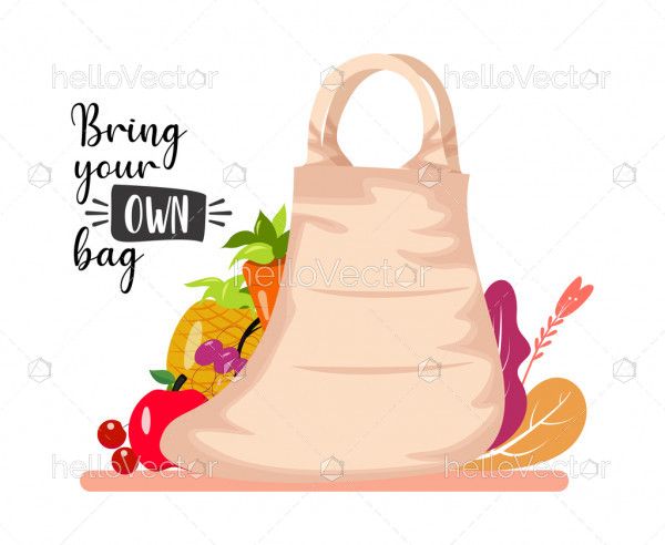 Use Your Own Eco Bag, Say No To Plastic Bags
