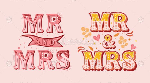 Mr and Mrs typography design - Vector illustration