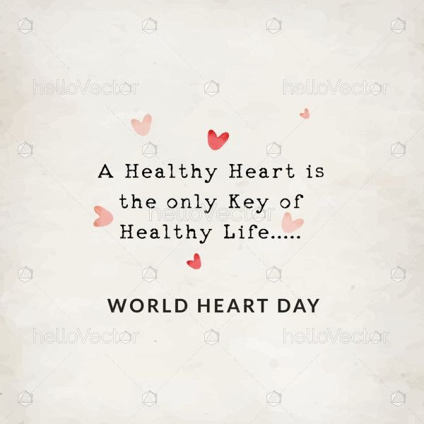 Vector background with World Heart Day quote