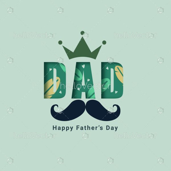 DAD – The King of Our Hearts