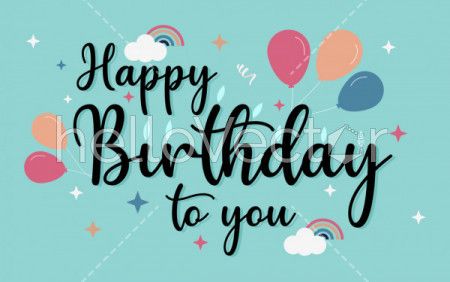 Happy birthday to you typography, birthday banner - Vector Illustration