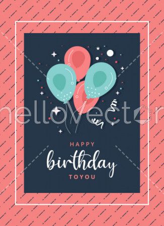 Birthday card with balloons and typography - Vector Illustration