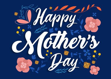 Happy Mother's Day lettering on a blue background