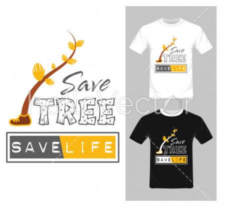 Save Tree Save Life Concept - Vector Graphic, Tree character, T-shirt graphic design.